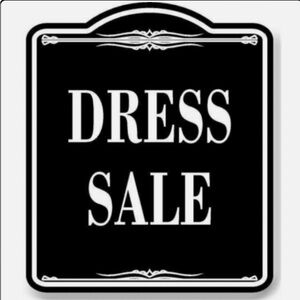 ALL DRESSES $20